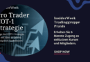 Trading erfolgreich meistern: Ihre Schritte zum Erfolg mit unserem Pro Trader-Abonnement