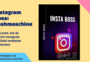 Geld verdienen mit Instagram: Strategien zur Monetarisierung Ihrer Plattform
